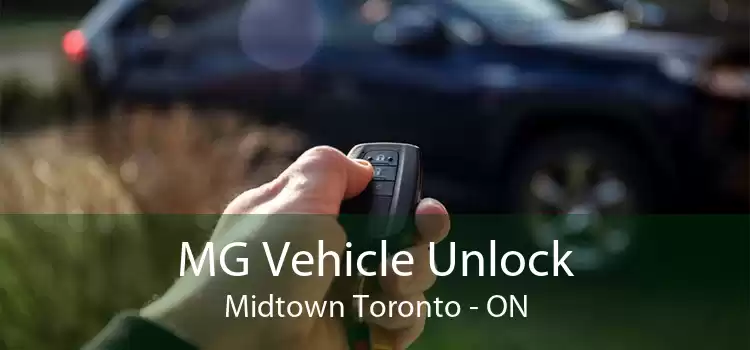 MG Vehicle Unlock Midtown Toronto - ON