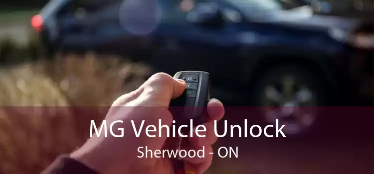 MG Vehicle Unlock Sherwood - ON