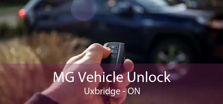 MG Vehicle Unlock Uxbridge - ON