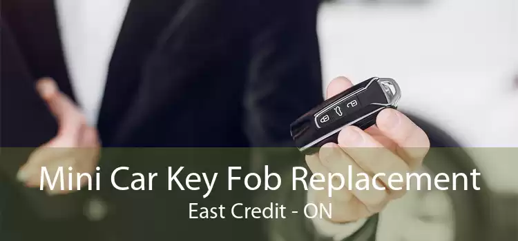 Mini Car Key Fob Replacement East Credit - ON