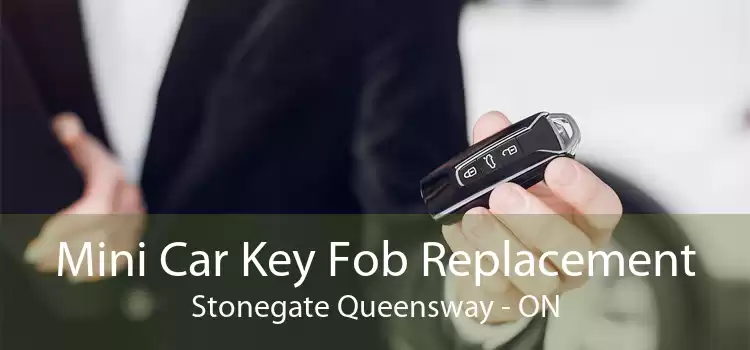 Mini Car Key Fob Replacement Stonegate Queensway - ON