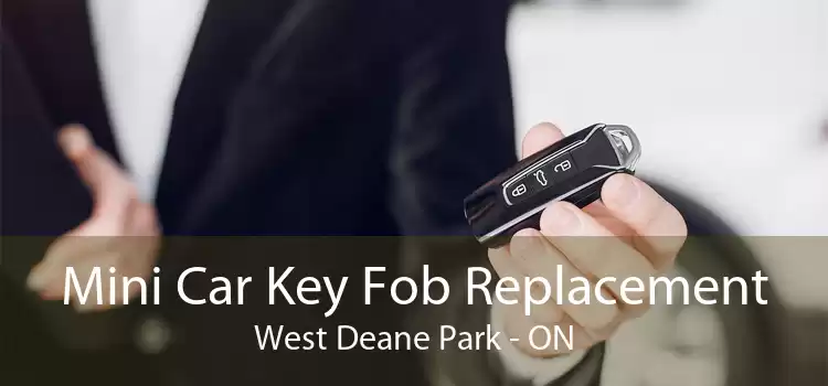 Mini Car Key Fob Replacement West Deane Park - ON