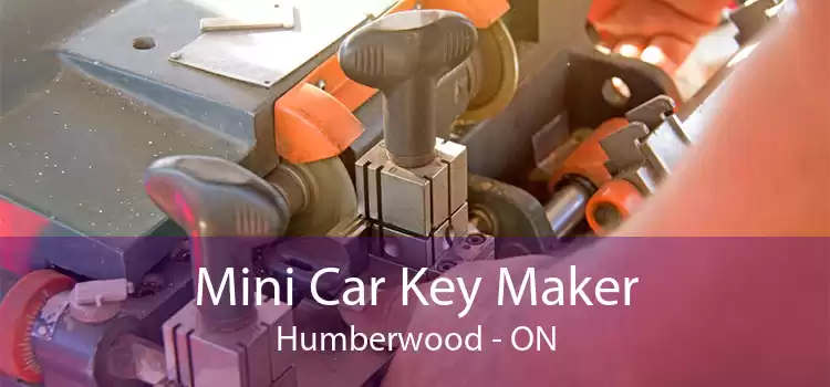 Mini Car Key Maker Humberwood - ON