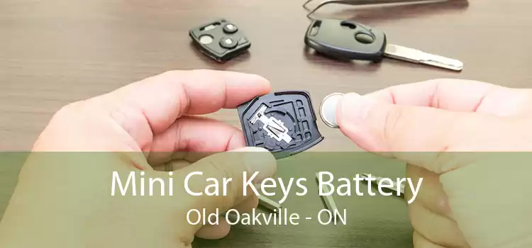 Mini Car Keys Battery Old Oakville - ON