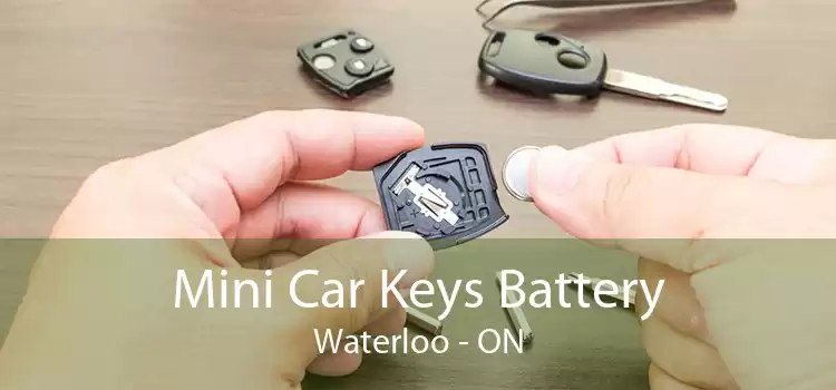 Mini Car Keys Battery Waterloo - ON