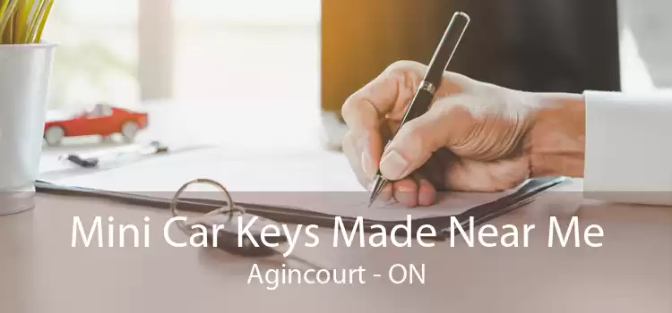 Mini Car Keys Made Near Me Agincourt - ON
