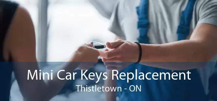 Mini Car Keys Replacement Thistletown - ON