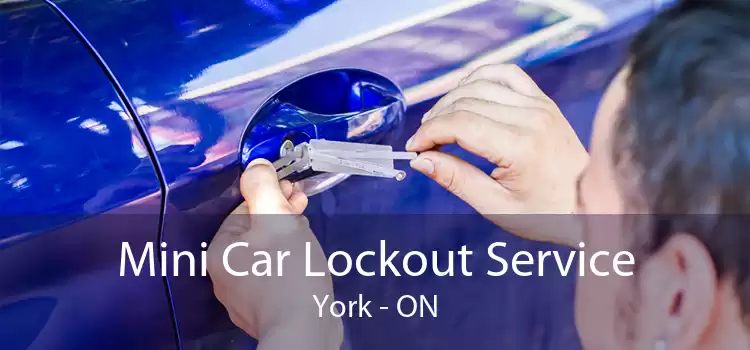 Mini Car Lockout Service York - ON