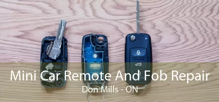 Mini Car Remote And Fob Repair Don Mills - ON