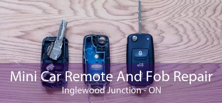 Mini Car Remote And Fob Repair Inglewood Junction - ON