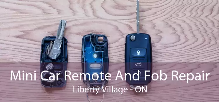 Mini Car Remote And Fob Repair Liberty Village - ON