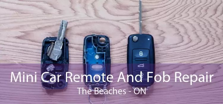 Mini Car Remote And Fob Repair The Beaches - ON