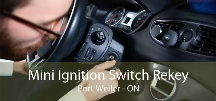 Mini Ignition Switch Rekey Port Weller - ON
