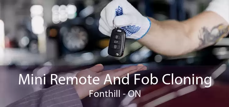 Mini Remote And Fob Cloning Fonthill - ON