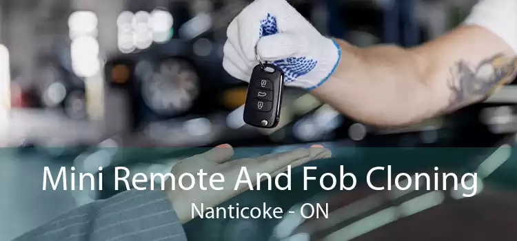 Mini Remote And Fob Cloning Nanticoke - ON
