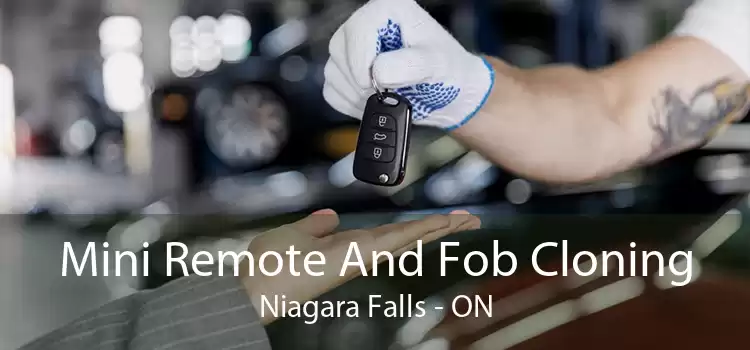 Mini Remote And Fob Cloning Niagara Falls - ON