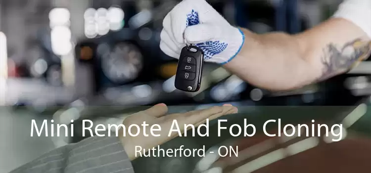 Mini Remote And Fob Cloning Rutherford - ON