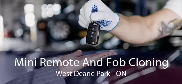 Mini Remote And Fob Cloning West Deane Park - ON