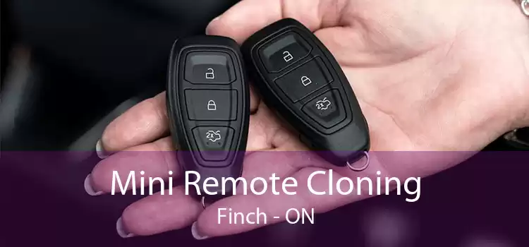 Mini Remote Cloning Finch - ON