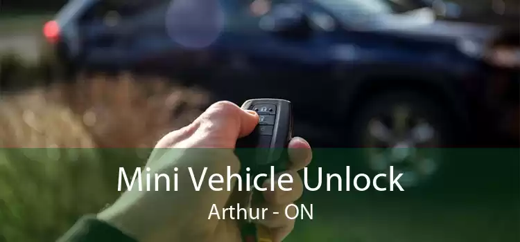 Mini Vehicle Unlock Arthur - ON
