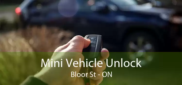 Mini Vehicle Unlock Bloor St - ON