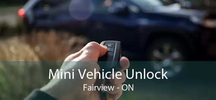 Mini Vehicle Unlock Fairview - ON