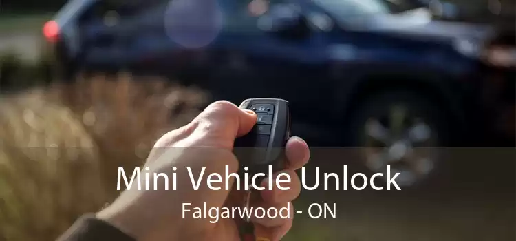 Mini Vehicle Unlock Falgarwood - ON