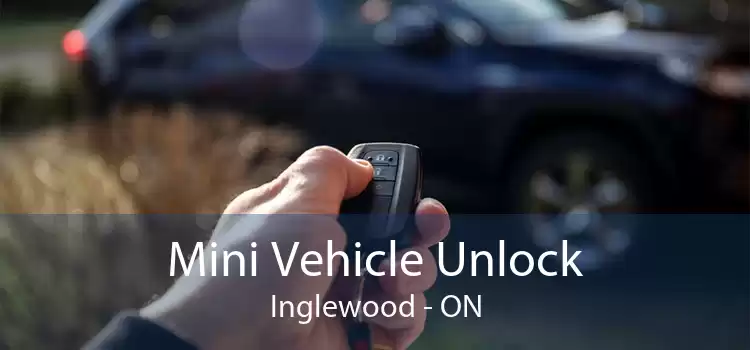 Mini Vehicle Unlock Inglewood - ON