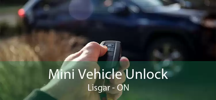 Mini Vehicle Unlock Lisgar - ON