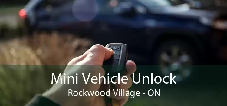 Mini Vehicle Unlock Rockwood Village - ON