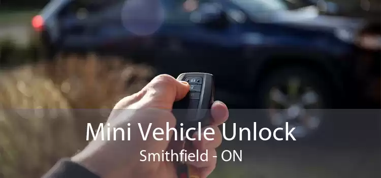 Mini Vehicle Unlock Smithfield - ON
