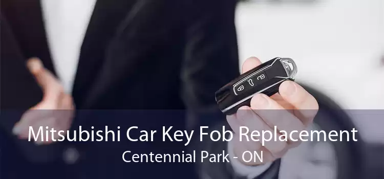 Mitsubishi Car Key Fob Replacement Centennial Park - ON