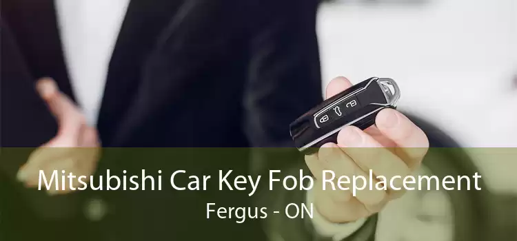 Mitsubishi Car Key Fob Replacement Fergus - ON
