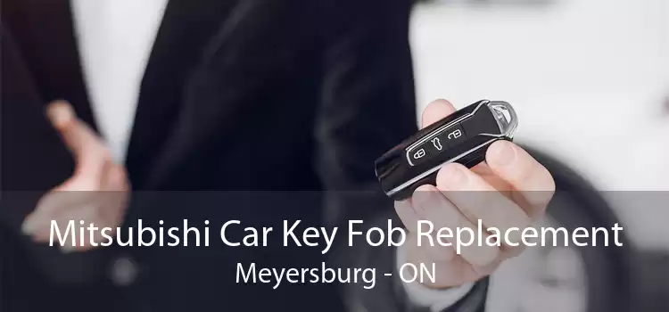 Mitsubishi Car Key Fob Replacement Meyersburg - ON