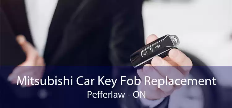 Mitsubishi Car Key Fob Replacement Pefferlaw - ON
