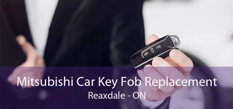 Mitsubishi Car Key Fob Replacement Reaxdale - ON
