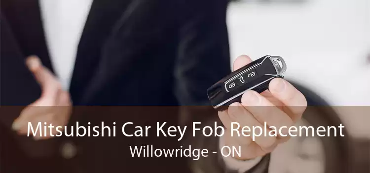 Mitsubishi Car Key Fob Replacement Willowridge - ON
