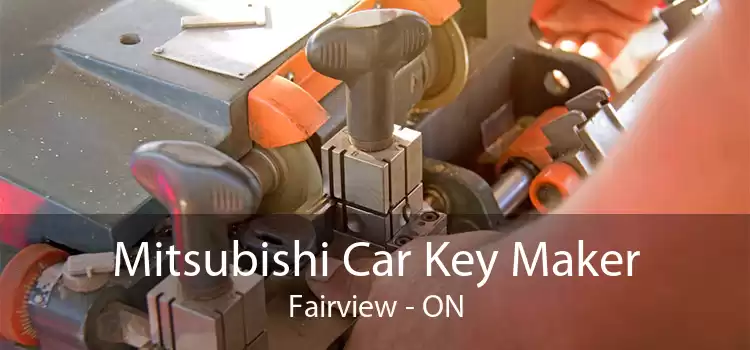 Mitsubishi Car Key Maker Fairview - ON