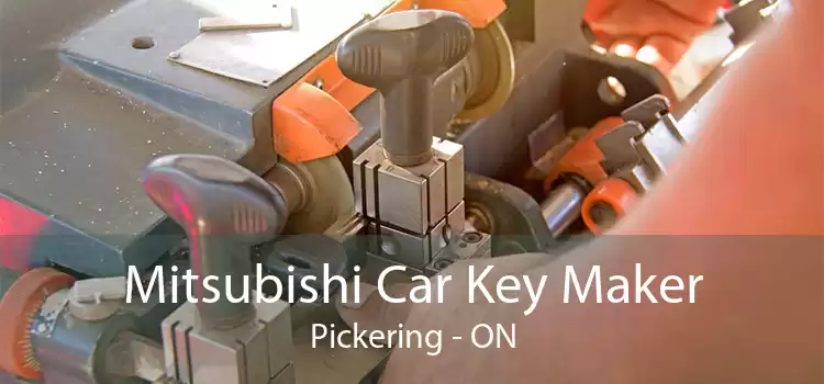 Mitsubishi Car Key Maker Pickering - ON