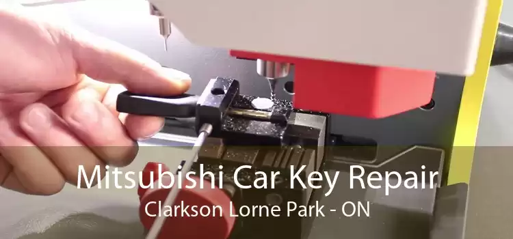 Mitsubishi Car Key Repair Clarkson Lorne Park - ON