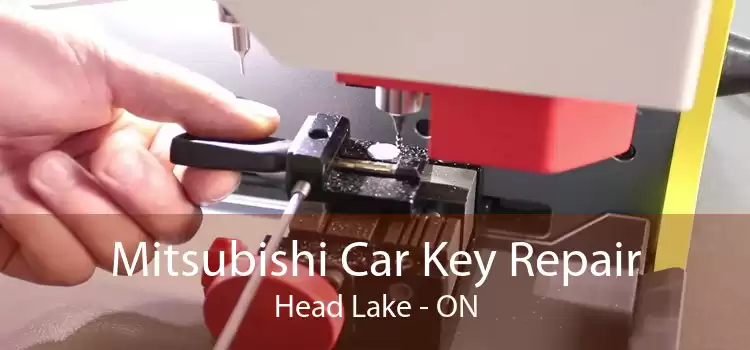 Mitsubishi Car Key Repair Head Lake - ON