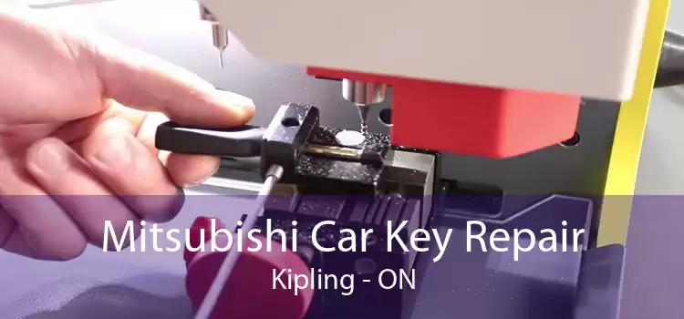 Mitsubishi Car Key Repair Kipling - ON