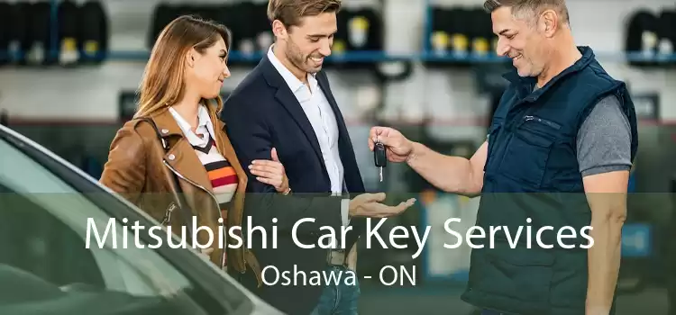 Mitsubishi Car Key Services Oshawa - ON