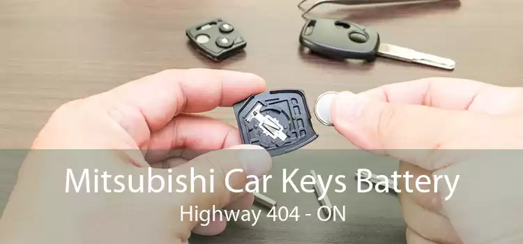 Mitsubishi Car Keys Battery Highway 404 - ON
