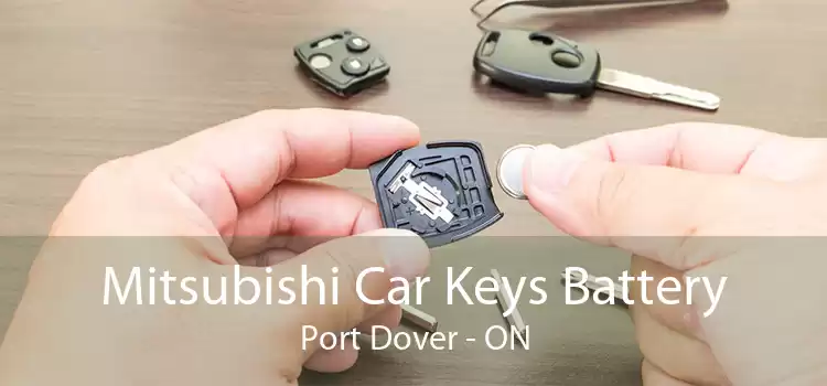 Mitsubishi Car Keys Battery Port Dover - ON