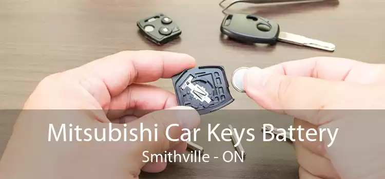 Mitsubishi Car Keys Battery Smithville - ON