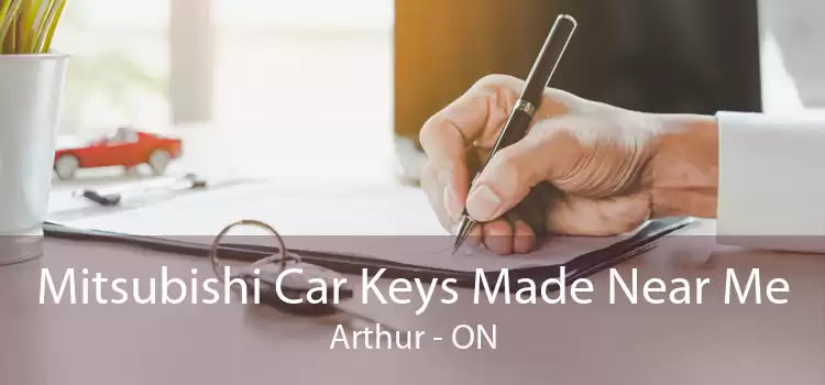 Mitsubishi Car Keys Made Near Me Arthur - ON