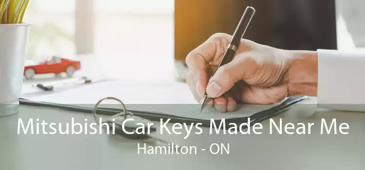 Mitsubishi Car Keys Made Near Me Hamilton - ON