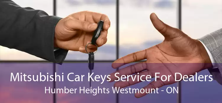 Mitsubishi Car Keys Service For Dealers Humber Heights Westmount - ON