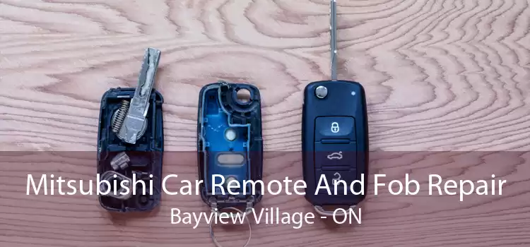 Mitsubishi Car Remote And Fob Repair Bayview Village - ON
